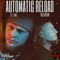 Automatic Reload (feat. Bezz Believe) - T.E. lyrics