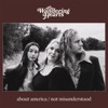 About America / Not Misunderstood - Single