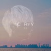 Cry - Single