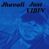 Just Vibin' - EP