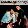 Rodolfo & Rodrigo, Vol.3