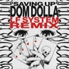 Saving Up (LF SYSTEM Remix) - Single