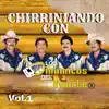 Chirriniando Con Los Dinamicos Del Norte, Vol. 1 album lyrics, reviews, download