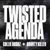 Twisted Agenda - Single album lyrics, reviews, download