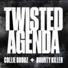 Stream & download Twisted Agenda - Single