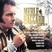 Merle Haggard & The Strangers - The Bottle Let Me Down