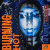 Burning Hot HouseX3 (The Remixes) - EP album lyrics, reviews, download