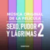 Antro 3 (Musica Original de la Película "Sexo Pudor y Lágrimas 2 ") song lyrics