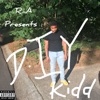 R.i.A PRESENTS : D.I.Y Kidd