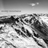 Snowy Mountains - Single