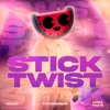 Stick or Twist - EP