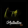 Stream & download Auténtico - Single