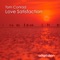 Love Satisfaction - Tom Conrad lyrics