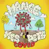 Mange mes pets COVID (feat. Ariane Moffatt & Alex McMahon) - Single album lyrics, reviews, download