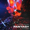 FANTASY (feat. Taylor Barber of Left to Suffer) - Single