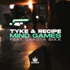 Mind Games (feat. Dakota Sixx) - Single