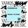 The Basics / Feel so Good - EP album lyrics, reviews, download