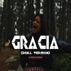 Gracia (Averly Morillo - Version Drill) - Single