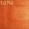 Blonde - Nctrnm lyrics