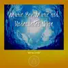 Music Box Music and Underwater Noise album lyrics, reviews, download