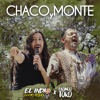 Chaco y Monte (feat. Facundo Toro) - Single