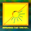 Remember That Time We - EP album lyrics, reviews, download