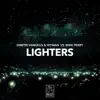 Stream & download Lighters - Single