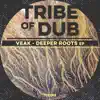 Deeper Roots EP album lyrics, reviews, download