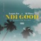 Ndi good (feat. B-Threy) - Logan Joe lyrics