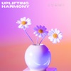 Uplifting Harmony - Single