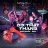 Do That Thang - Single