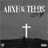 ARXH & TELOS - Single