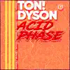 Stream & download Acid Phase - Single