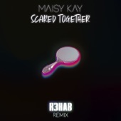 Scared Together (R3HAB Remix) artwork