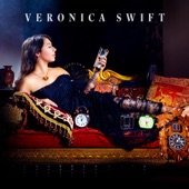 Veronica Swift - Do Nothing Till You Hear from Me