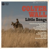 Colter Wall - Prairie Evening/Sagebrush Waltz