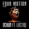 Oshun (feat. Lustro) - Four Motion & Lustro lyrics