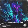 Omen - Single album lyrics, reviews, download