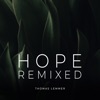 Hope Remixed - EP