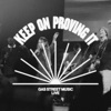 Keep On Proving It (Live) - Single