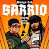 Amigo Del Barrio - Single