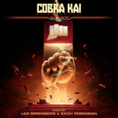 Cobra Kai: Season 4, Vol. 1 "All Valley Tournament 51" (Soundtrack from the Netflix Original Series) - Leo Birenberg & Zach Robinson