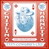 Even Cowgirls Cry - Single, 2023
