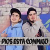 Dios Esta Conmigo - Single