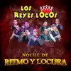 Noche de Ritmo y Locura album lyrics, reviews, download