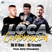 Loca Combinación (feat. Rafy Champion) artwork