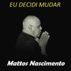 Eu Decidi Mudar - Single