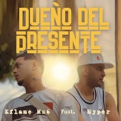 Dueño Del Presente (feat. Hyper) artwork