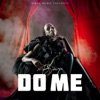 Do Me - Single