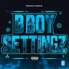 Bboy Settingz - EP